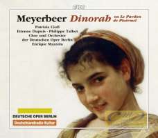 Meyerbeer: Dinorah ou Le Pardon de Ploermel, Opera in three acts